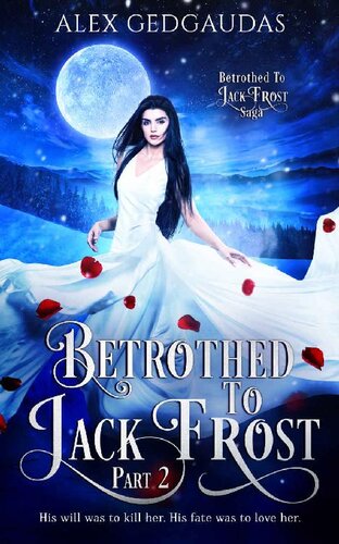 descargar libro Betrothed To Jack Frost, Part 2