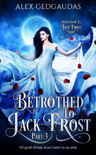 libro gratis Betrothed To Jack Frost, Part 3