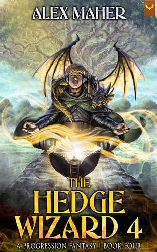 descargar libro The Hedge Wizard 4: A LitRPG/GameLit Adventure