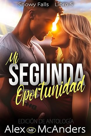 descargar libro Mi segunda oportunidad (Snowy Falls #06)