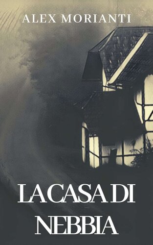 descargar libro La casa di nebbia