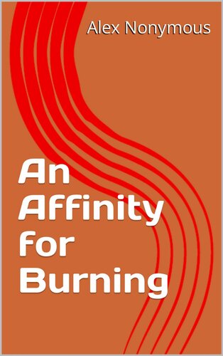 libro gratis An Affinity for Burning