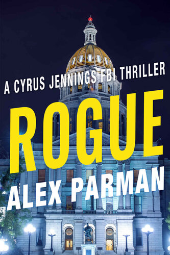 descargar libro Rogue (Cyrus Jennings FBI Mystery Thriller Book 1)