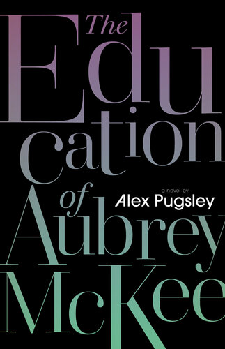 descargar libro The Education of Aubrey McKee