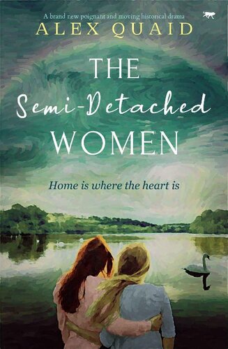 libro gratis The Semi-Detached Women: A brand new poignant and moving historical drama