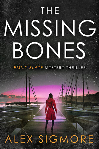 descargar libro The Missing Bones (Emily Slate FBI Mystery Thriller Book 14)