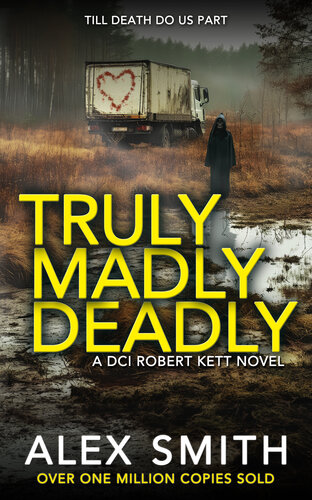 descargar libro Truly Madly Deadly: An Edge-Of-Your-Seat British Crime Thriller