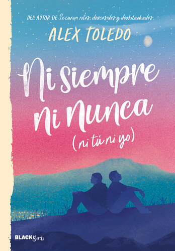 descargar libro Ni siempre, ni nunca (ni tú, ni yo)