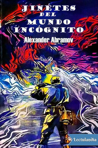 descargar libro Jinetes del mundo incognito