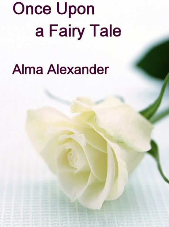 descargar libro Once Upon a Fairy Tale (The Dolphin's Daughter; My Music Was My Life, My Life Was My Music; The Perfect Rose)