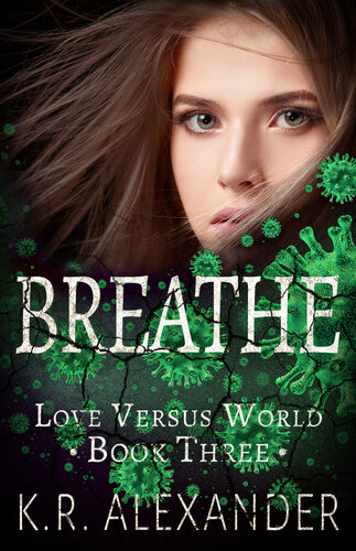 descargar libro Breathe: Reverse Harem Pandemic Romance (Love Versus World Book 3)