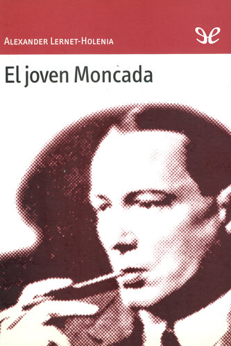 libro gratis El joven Moncada