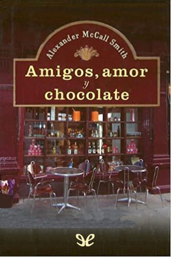 descargar libro Amigos, amor y chocolate