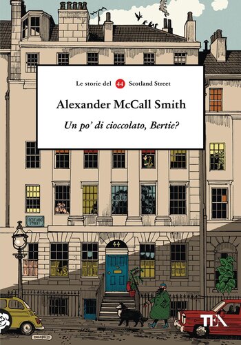 descargar libro Un po' di cioccolato, Bertie? Le storie del 44 Scotland Street