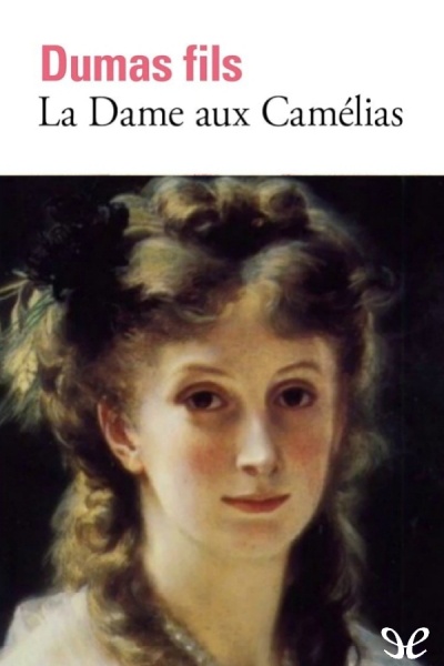 descargar libro La Dame aux Camélias