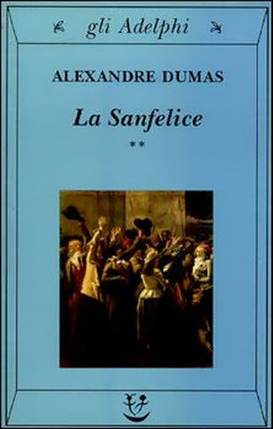 libro gratis La Sanfelice. Vol. 1