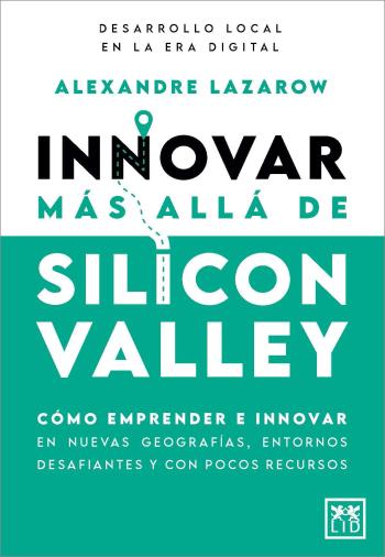 libro gratis Innovar más allá de Silicon Valley