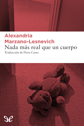 descargar libro Nada más real que un cuerpo