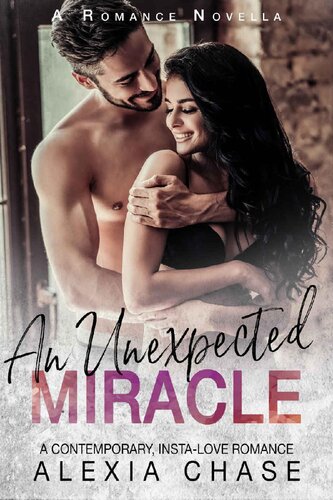 descargar libro An Unexpected Miracle: A Romance Novella (A Sinfully Delectable Series Book 7)