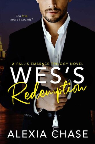 libro gratis Wess Redemption: A Falls Embrace Trilogy Novel