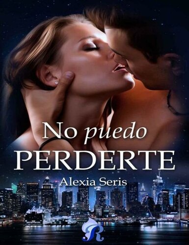 descargar libro No puedo Perderte (Romantic Ediciones) (Spanish Edition)