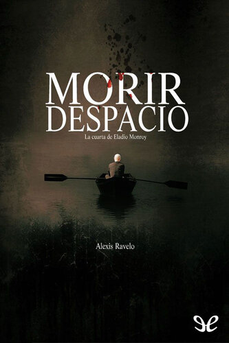 libro gratis Morir despacio