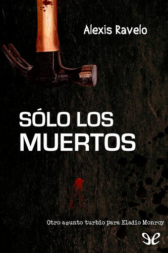 descargar libro Slo los muertos