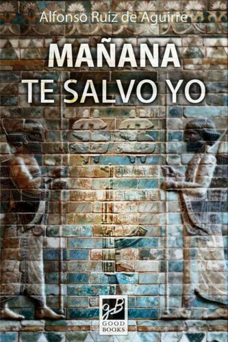 descargar libro Maana te salvo yo