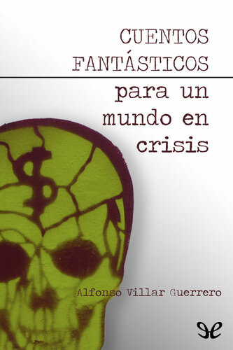 descargar libro Cuentos fantásticos para un mundo en crisis