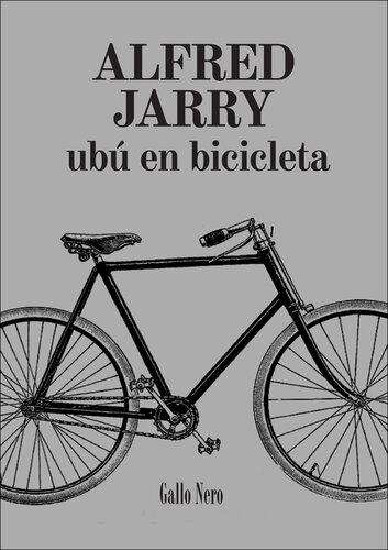 libro gratis Ubú en Bicicleta: Novela