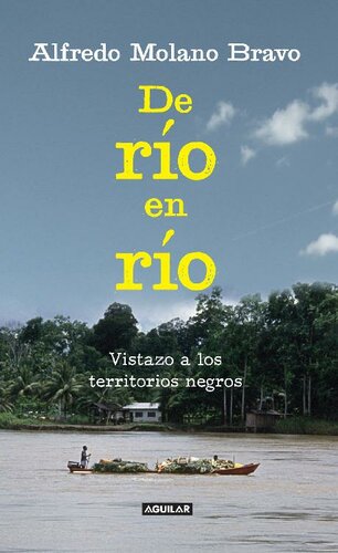 libro gratis De río en río: Vistazo a los territorios negros