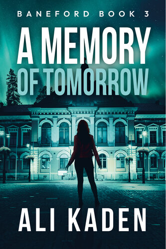 libro gratis A Memory of Tomorrow: Baneford Series Book 3: A Paranormal Thriller