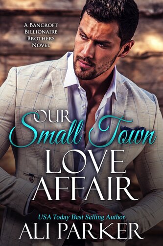 descargar libro Our Small Town Love Affair