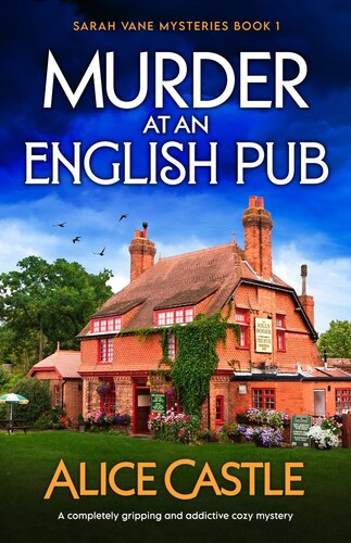 descargar libro Murder at an English Pub: A completely gripping and addictive cozy mystery (Sarah Vane Mysteries Book 1)