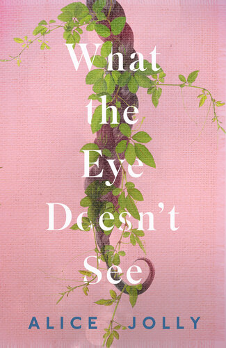 descargar libro What the Eye Doesn't See