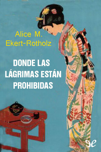 descargar libro Donde las lágrimas están prohibidas