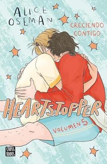 libro gratis Creciendo contigo (Heartstopper #05)