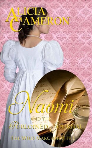 descargar libro Naomi and the Purloined Journal: A feel-good Regency Romance (The Wild Marchmonts Book 1)