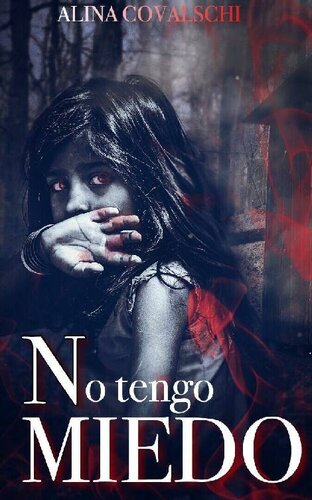 descargar libro No tengo miedo (Spanish Edition)