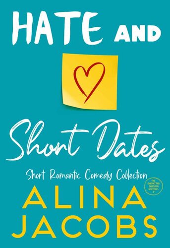 libro gratis Hate and Short Dates: A Romantic Comedy Collection (The Manhattan Svenssons)