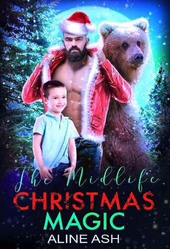 descargar libro Midlife Christmas Magic: A Fated Mate Shifter Holiday Romance (Bear Mates Over Forty Book 8)(Paranormal Women's Midlife Fiction)