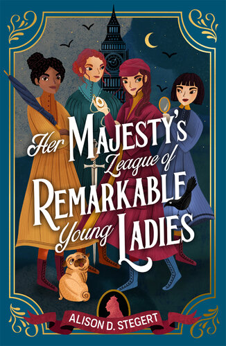 descargar libro Her Majesty's League of Remarkable Young Ladies (ebook)