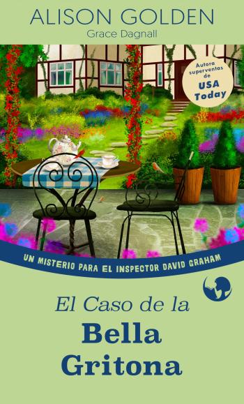 descargar libro El Caso de la Bella Gritona (Inspector David Graham #01)