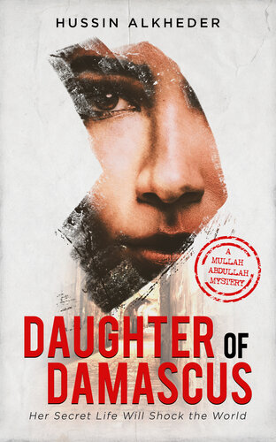 descargar libro Daughter of Damascus : Her Secret Life Will Shock the World