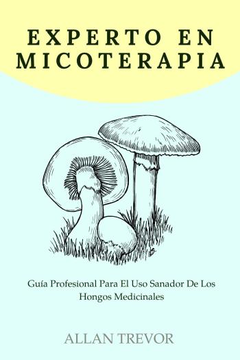 descargar libro Experto en Micoterapia