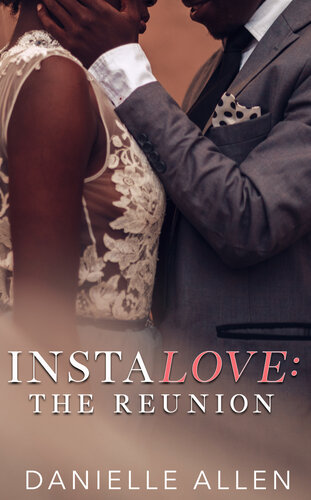 descargar libro InstaLove: The Reunion (The One Series Duet)