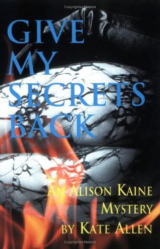 descargar libro Give My Secrets Back