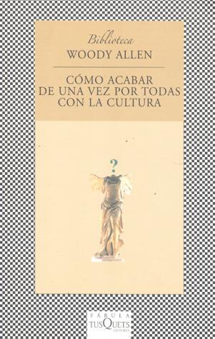 libro gratis Como acabar de una vez por todas con la cultura