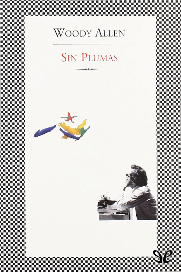 descargar libro Sin plumas