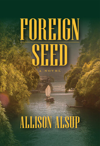 descargar libro Foreign Seed : A Novel